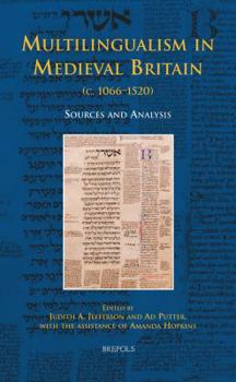 Hardcover Multilingualism in Medieval Britain (C. 1066-1520): Sources and Analysis [French] Book