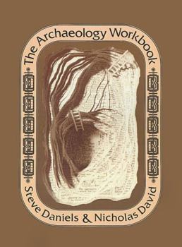 Paperback The Archaeology Workbook Book