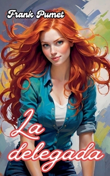 Paperback La delegada [Spanish] Book