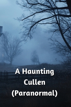 A Haunting Cullen (Paranormal)