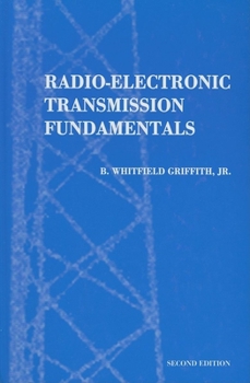 Hardcover Radio-Electronic Transmission Fundamentals Book
