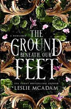 The Ground Beneath Our Feet - Book #4 of the Giving You...