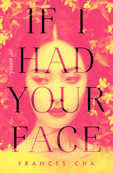 Hardcover If I Had Your Face Book