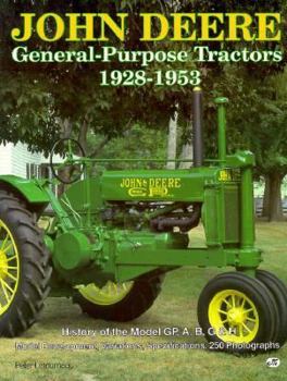 Paperback John Deere General Purpose Tractors, 1928-1953 Book