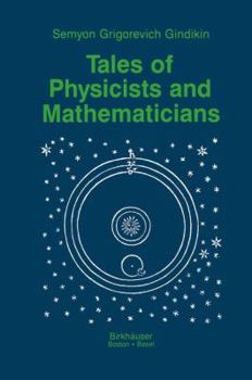 Paperback Tales of Physicists and Mathematicians Book