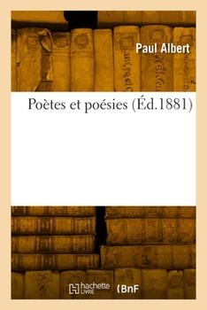 Paperback Poètes Et Poésies [French] Book