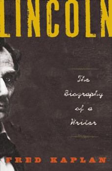 Hardcover Lincoln: The Biography of a Writer Book