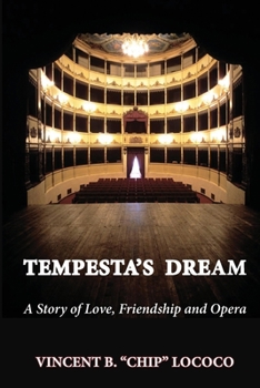 Paperback Tempesta's Dream: A Story of Love, Friendship and Opera Book