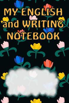Paperback My English And Writing Notebook: A Composition Notebook Book