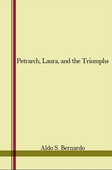 Hardcover Petrarch, Laura, and the Triumphs Book