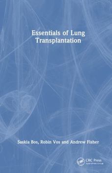 Hardcover Essentials of Lung Transplantation Book