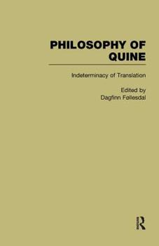 Hardcover Indeterminacy of Translation: Philosophy of Quine Book