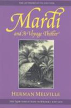 Paperback Mardi and a Voyage Thither: Volume Three Book