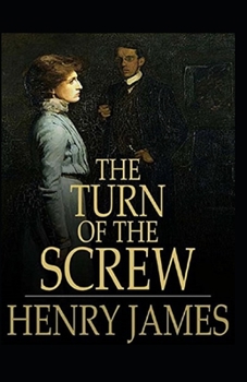 Paperback The Turn of the Screw Illustrated Book