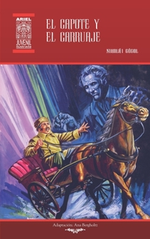 Paperback El capote y El carruaje: Ilustrado [Spanish] Book