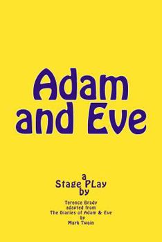 Paperback Adam and Eve: Stage PLay Book