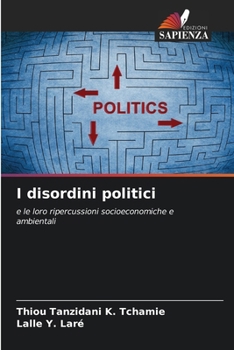 I disordini politici (Italian Edition)