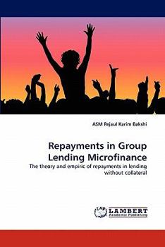 Paperback Repayments in Group Lending Microfinance Book