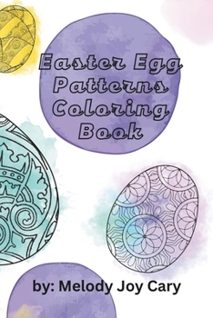 Paperback Easter Egg Pattern Coloring Book: 50+ Fun and Relaxing Patterns for Adults and Children Book