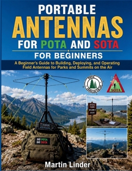 Portable Antennas for POTA and SOTA for Beginners