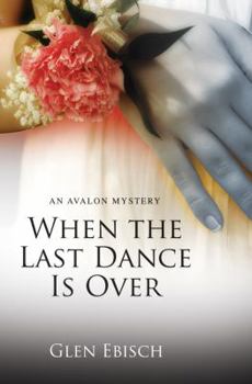 When the Last Dance is Over - Book #4 of the Marcie and Amanda Mysteries