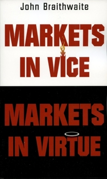 Paperback Markets in Vice, Markets in Virtue Book