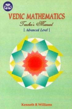 Paperback Vedic Mathematics Teacher's Manual, Vol. 3 Book