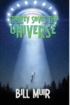 Paperback Stanley Saves the Universe Book