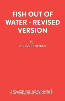 Paperback Fish Out of Water - Revised Version Book