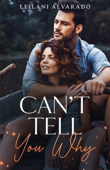 Paperback Can't Tell You Why Book