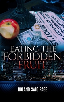 Paperback Eating the Forbidden Fruit Book