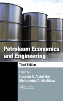 Hardcover Petroleum Economics and Engineering Book