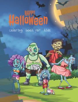 Paperback Happy Halloween: coloring book for kids Book