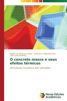 Paperback O concreto massa e seus efeitos térmicos [Portuguese] Book