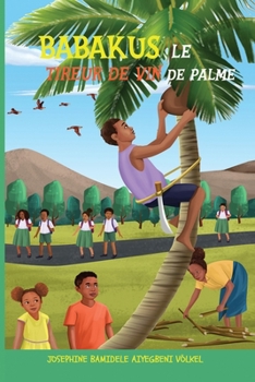 Paperback Babakus Le Tireur de Vin de Palme [French] Book