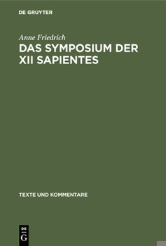 Hardcover Das Symposium der XII sapientes [German] Book