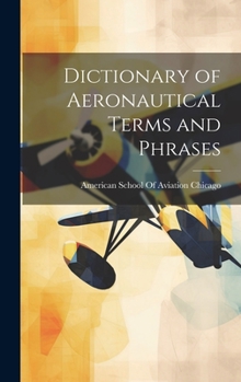 Hardcover Dictionary of Aeronautical Terms and Phrases Book