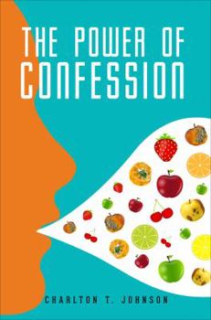 Paperback The Power of Confession Book