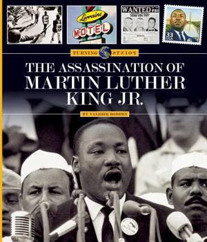 The Assassination of Martin Luther King Jr. - Book  of the Turning Points