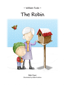 Paperback William Finds The Robin Book