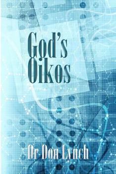 Paperback God's Oikos: the kingdom matrix of God's Household Book