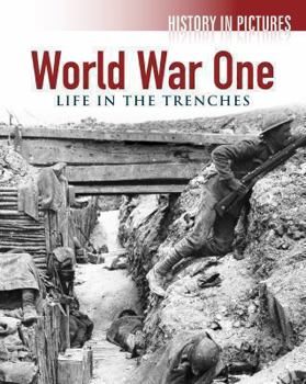 Paperback World War I: Life in the Trenches Book