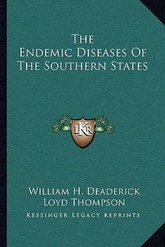 The Endemic Diseases Of The Southern States