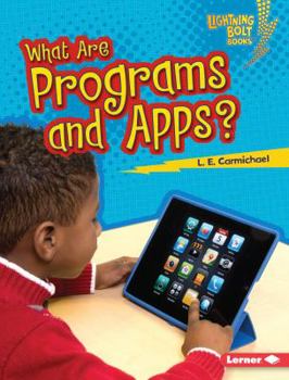 What Are Programs and Apps? - Book  of the Our Digital World