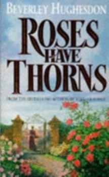 Mass Market Paperback Roses Have Thorns Book