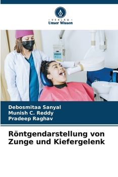 Röntgendarstellung von Zunge und Kiefergelenk (German Edition)