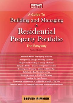Paperback A Guide to Building and Managing a Residential Property Portfolio: The Easyway Revised Edition 2023 Book
