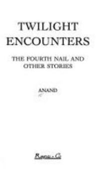 Paperback Twilight encounters: The fourth nail and other stories Book