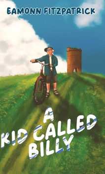 Hardcover A Kid Called Billy Book