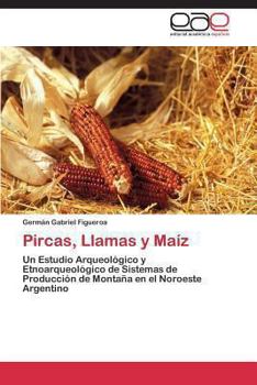 Paperback Pircas, Llamas y Maíz [Spanish] Book